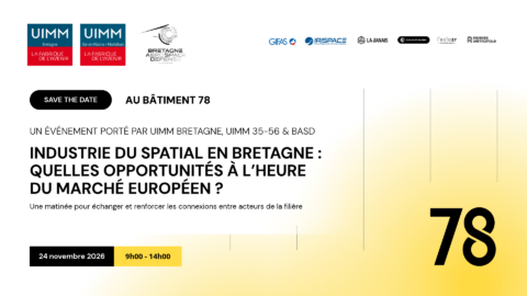 Industrie du Spatial en Bretagne : quelles opportunités à l’heure du marché européen ?